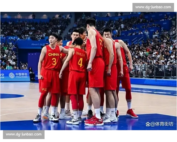 男篮中日大战一触即发中国队冲击关键胜利日本队迎来实力检验